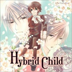 Hybrid Child-ハイブリッド・チャイルド-